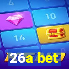 26a bet